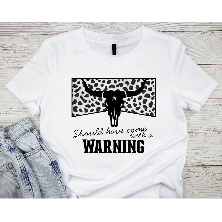 Should have come with a WARNING - Adult Shirt